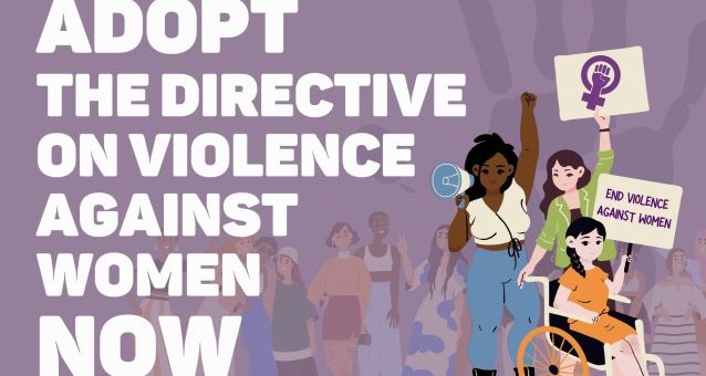 Today, tomorrow and every day - end violence against women and girls in Europe